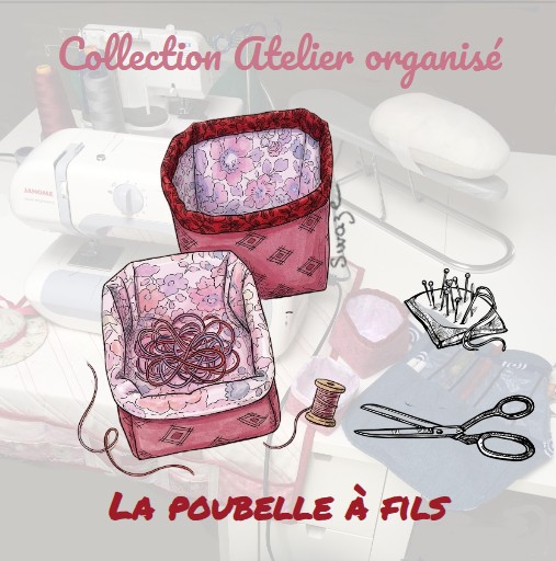 mon atelier organisé - la poubelle à fils